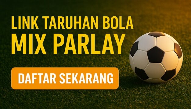 Kantorbola Link Taruhan Bola Mix Parlay Resmi